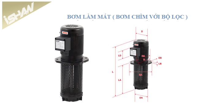 Bơm giải nhiệt - Bơm làm mát- Bơm chìm Ishan